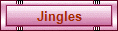 Jingles